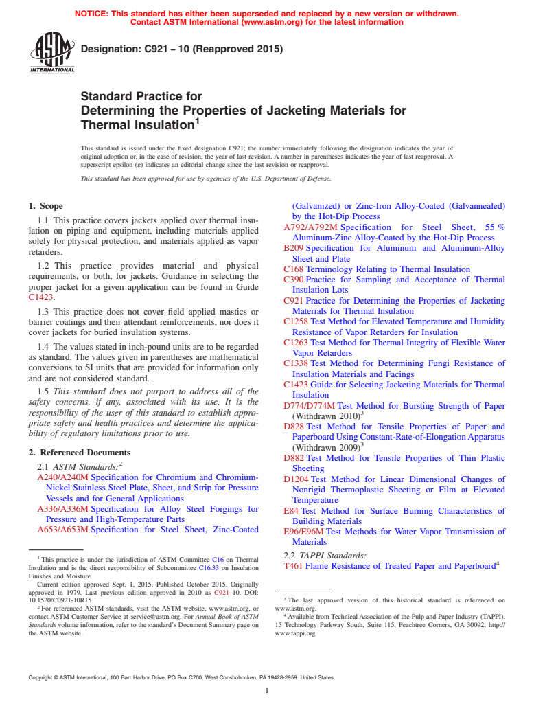 ASTM C921-10(2015) - Standard Practice for  Determining the Properties of Jacketing Materials for Thermal  Insulation (Withdrawn 2021)