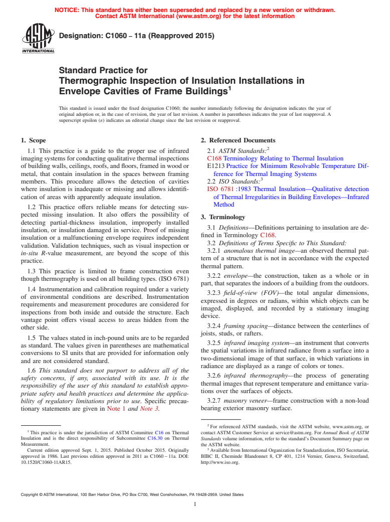 ASTM C1060-11a(2015) - Standard Practice for Thermographic Inspection of Insulation Installations in Envelope  Cavities of Frame Buildings