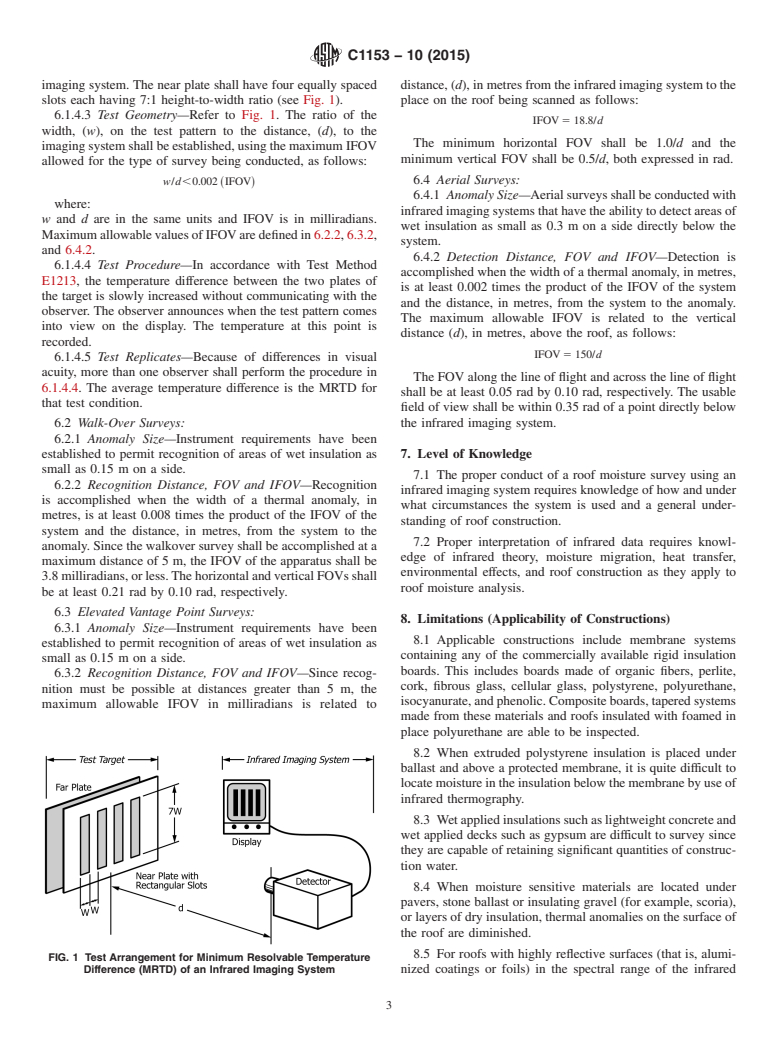 ASTM C1153-10(2015) - Standard Practice for Location of Wet Insulation in Roofing Systems Using Infrared  Imaging