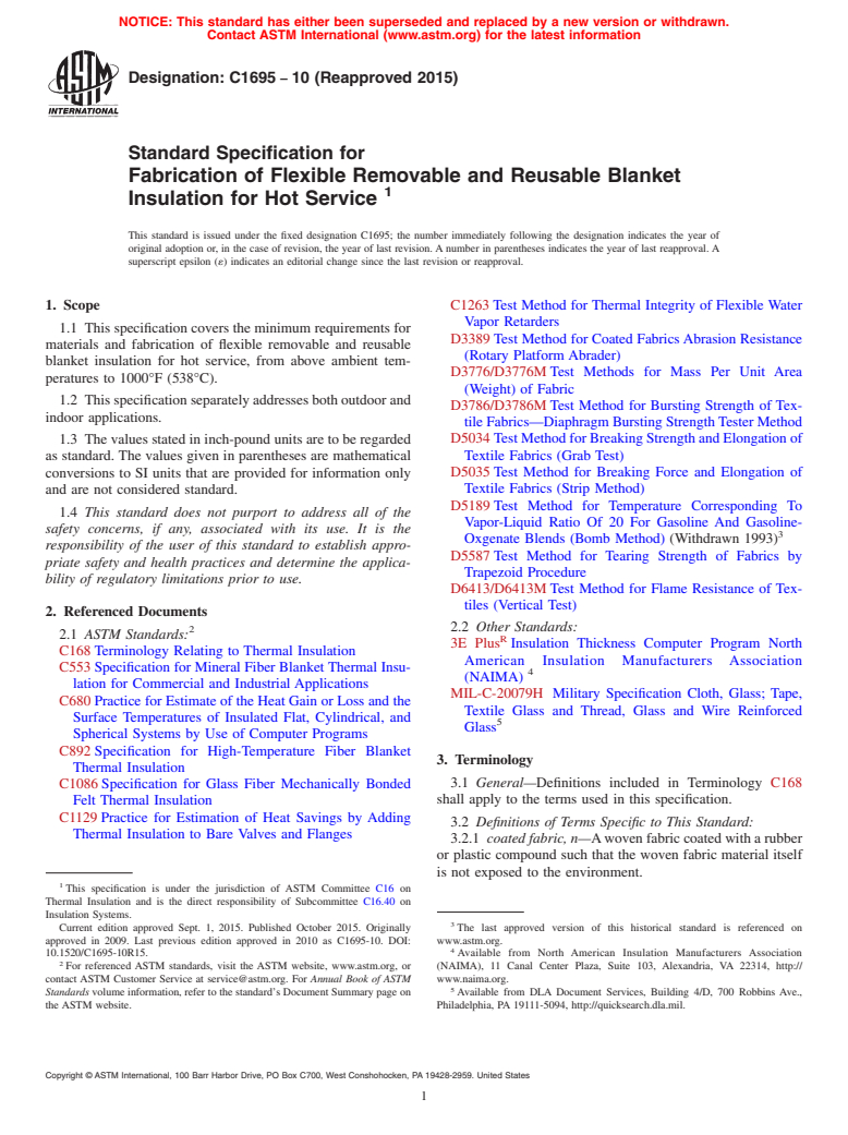 ASTM C1695-10(2015) - Standard Specification for Fabrication of Flexible Removable and Reusable Blanket Insulation  for Hot Service