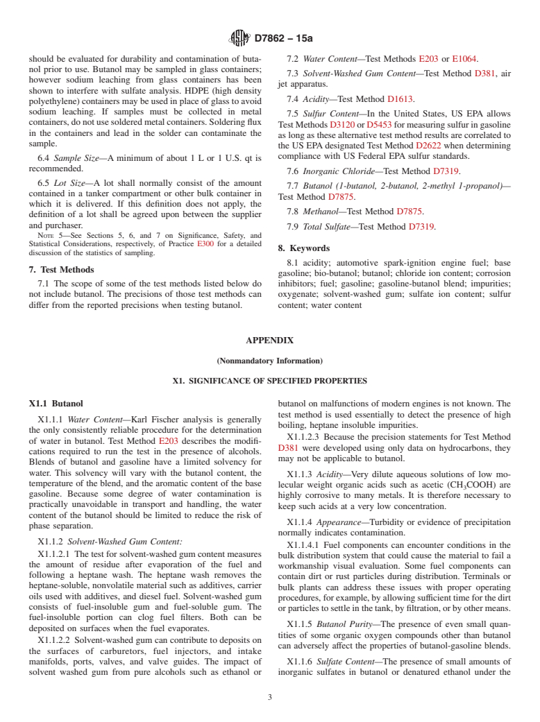 ASTM D7862-15a - Standard Specification for Butanol for Blending with Gasoline for Use as Automotive Spark-Ignition  Engine Fuel