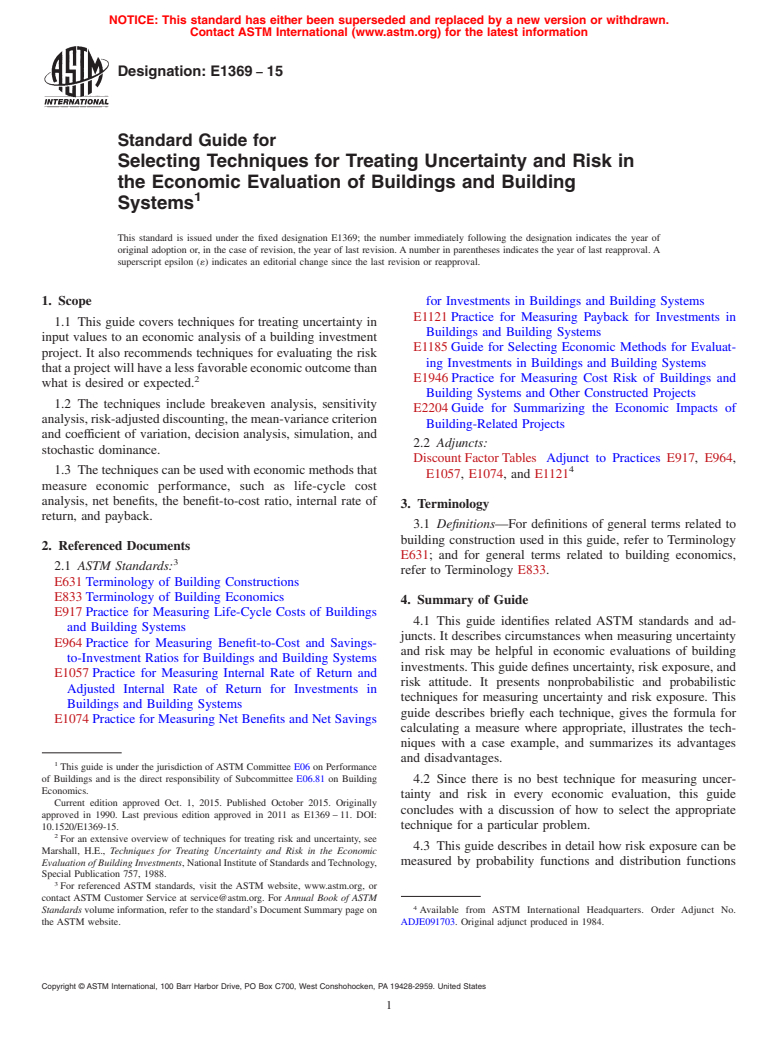 ASTM E1369-15 - Standard Guide for Selecting Techniques for Treating Uncertainty and Risk in the  Economic Evaluation of Buildings and Building Systems