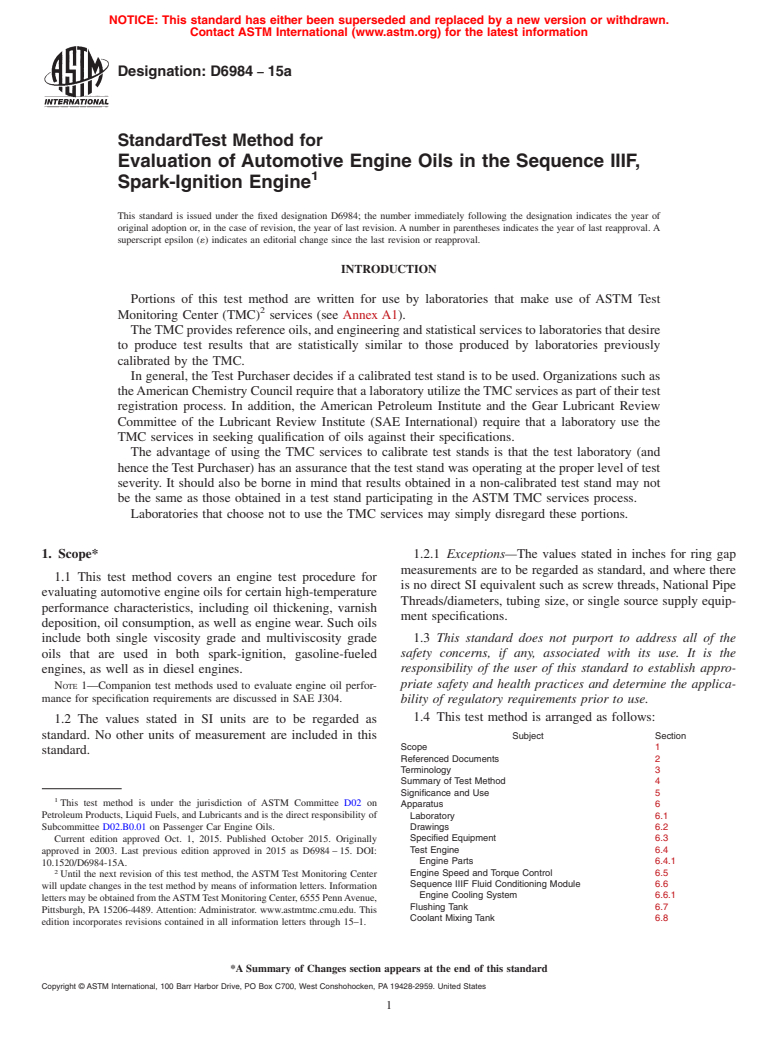 ASTM D6984-15a - Standard Test Method for Evaluation of Automotive Engine Oils in the Sequence IIIF,  Spark-Ignition Engine