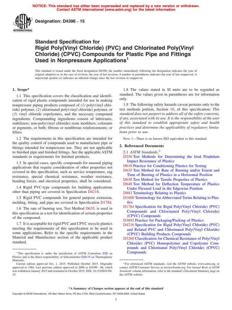 ASTM D4396-15 - Standard Specification for  Rigid Poly(Vinyl Chloride) (PVC) and Chlorinated Poly(Vinyl  Chloride) (CPVC) Compounds for Plastic Pipe and Fittings Used in Nonpressure  Applications