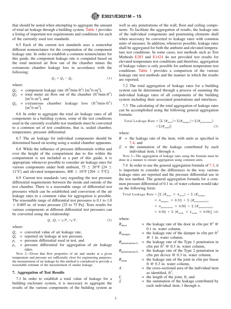 ASTM E3021/E3021M-15 - Standard Guide for Evaluating the Relative Effectiveness of Building Systems to  Resist the Passage of Products of Combustion Based on the Aggregation  of Leakage Rates