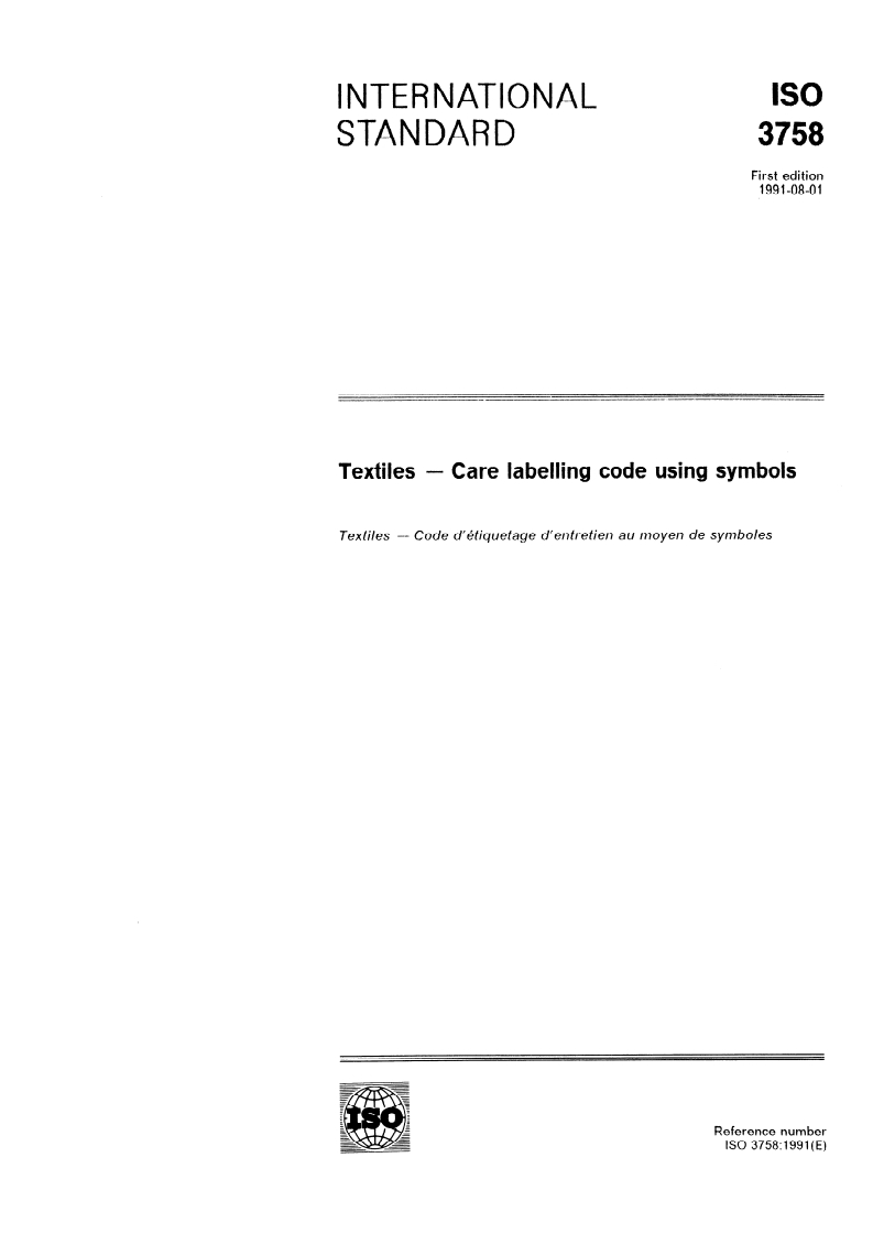 ISO 3758:1991 - Textiles — Care labelling code using symbols
Released:7/25/1991