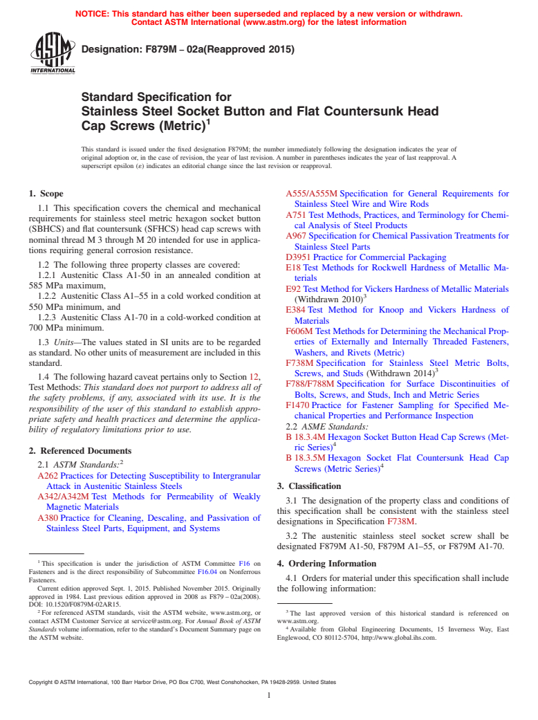 ASTM F879M-02a(2015) - Standard Specification for  Stainless Steel Socket Button and Flat Countersunk Head Cap  Screws (Metric)