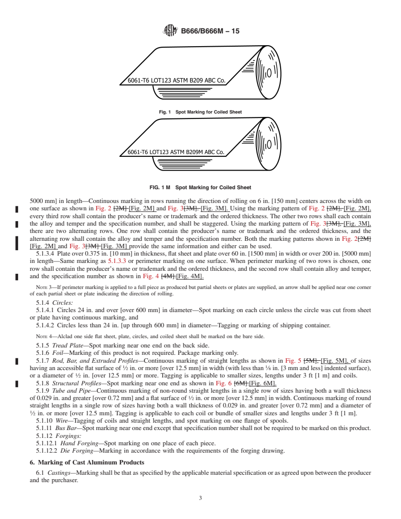 REDLINE ASTM B666/B666M-15 - Standard Practice for  Identification Marking of Aluminum and Magnesium Products