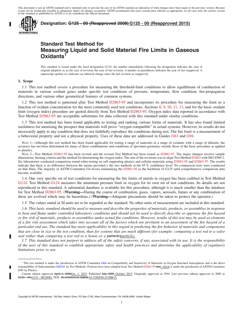 REDLINE ASTM G125-00(2015) - Standard Test Method for  Measuring Liquid and Solid Material Fire Limits in Gaseous  Oxidants