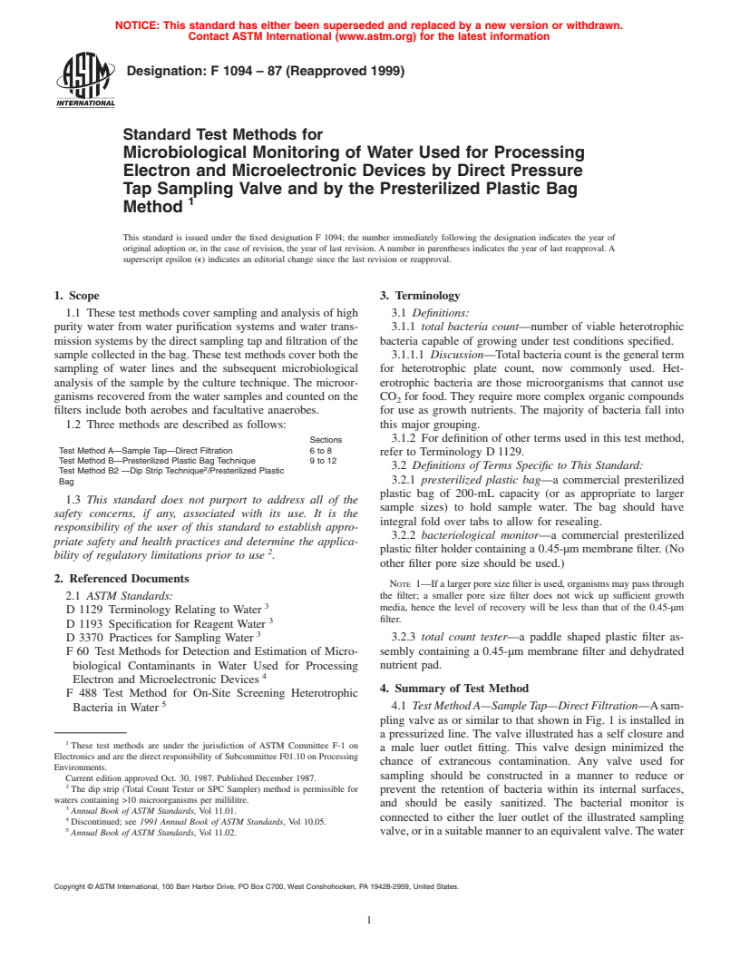 ASTM F1094-87(1999) - Standard Test Methods for Microbiological Monitoring of Water Used for Processing Electron and Microelectronic Devices by Direct Pressure Tap Sampling Valve and by the Presterilized Plastic Bag Method