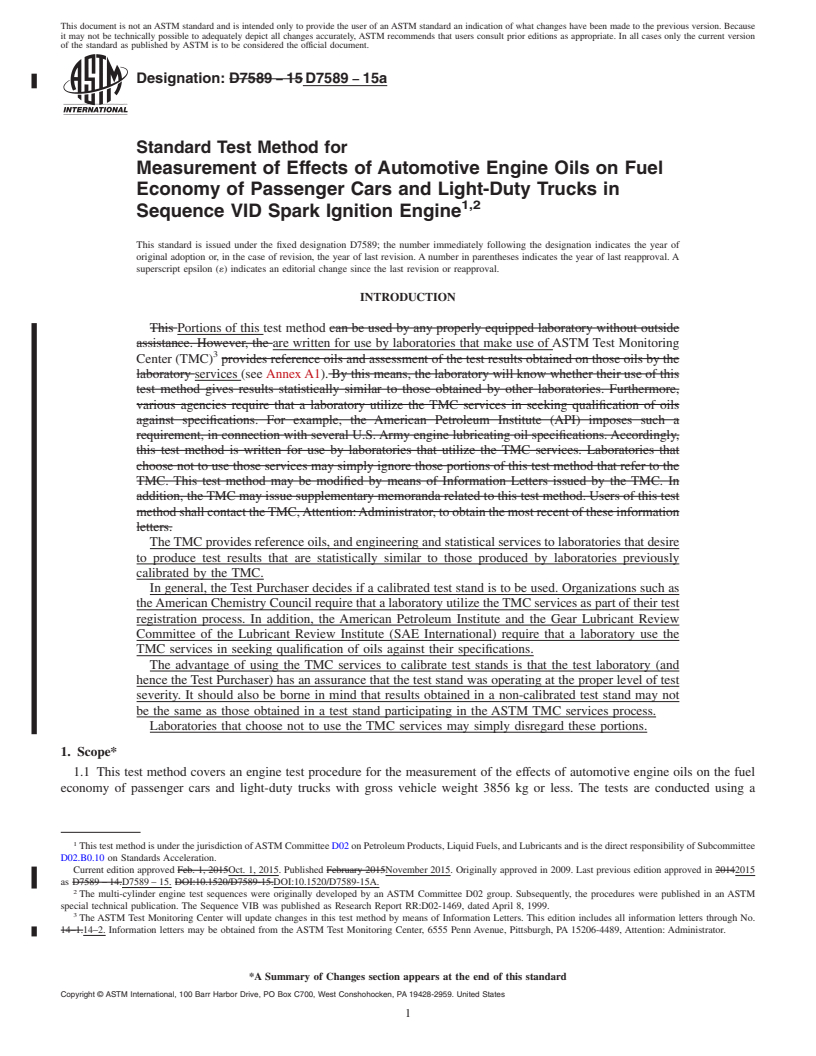 REDLINE ASTM D7589-15a - Standard Test Method for Measurement of Effects of Automotive Engine Oils on Fuel Economy  of Passenger Cars and Light-Duty Trucks in Sequence VID Spark Ignition  Engine<rangeref></rangeref  >