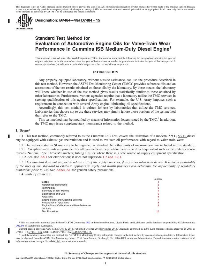 REDLINE ASTM D7484-15 - Standard Test Method for Evaluation of Automotive Engine Oils for Valve-Train Wear Performance  in Cummins ISB Medium-Duty Diesel Engine