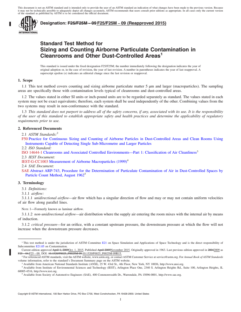 REDLINE ASTM F25/F25M-09(2015) - Standard Test Method for  Sizing and Counting Airborne Particulate Contamination in Cleanrooms  and Other Dust-Controlled Areas