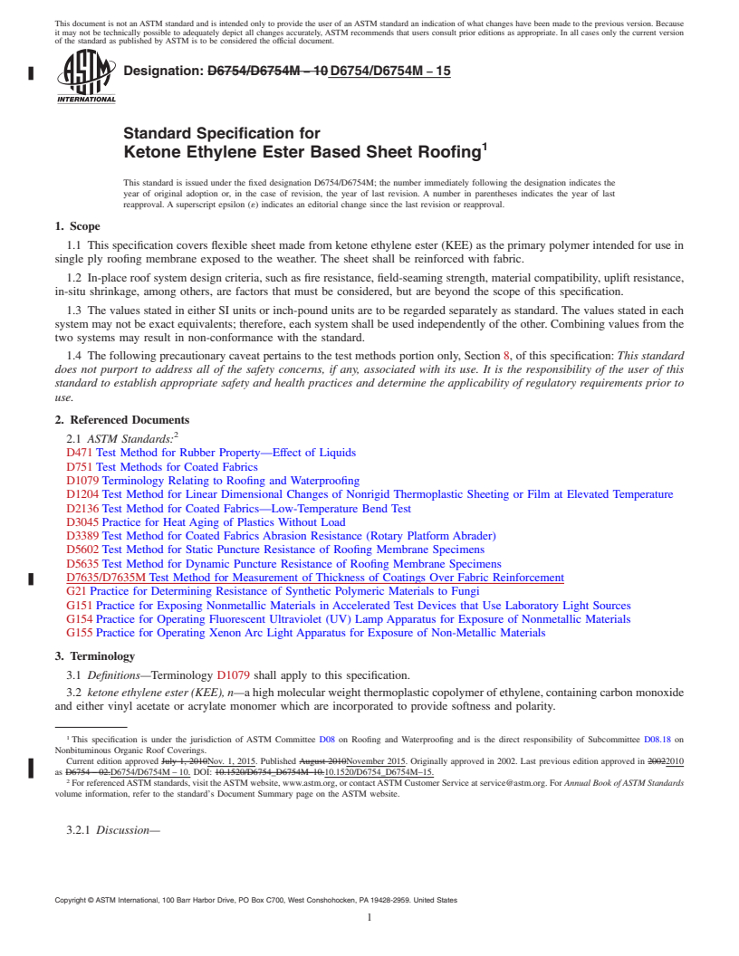 REDLINE ASTM D6754/D6754M-15 - Standard Specification for  Ketone Ethylene Ester Based Sheet Roofing