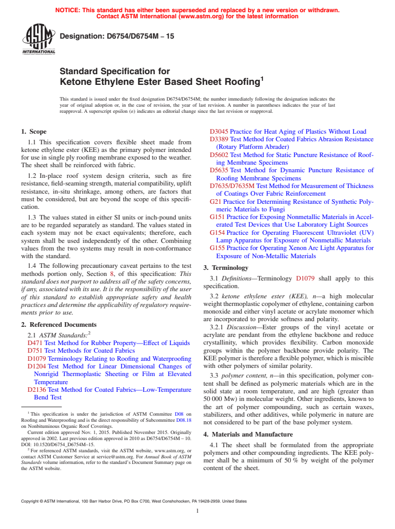 ASTM D6754/D6754M-15 - Standard Specification for  Ketone Ethylene Ester Based Sheet Roofing