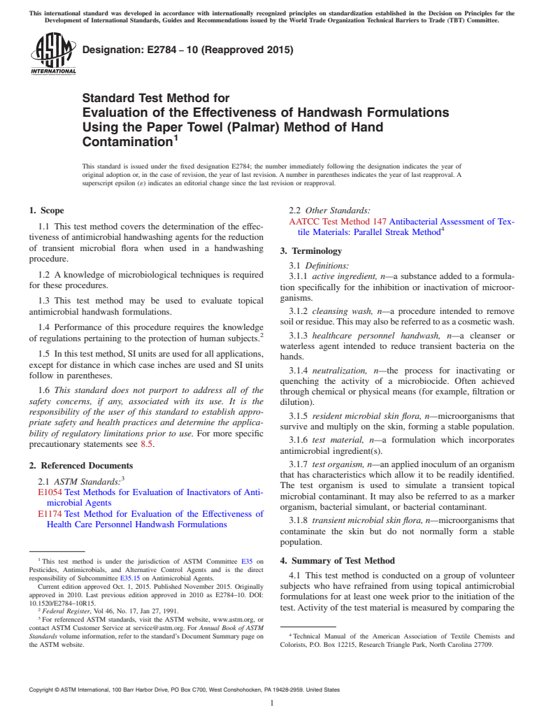 ASTM E2784-10(2015) - Standard Test Method for  Evaluation of the Effectiveness of Handwash Formulations Using  the Paper Towel (Palmar) Method of Hand Contamination