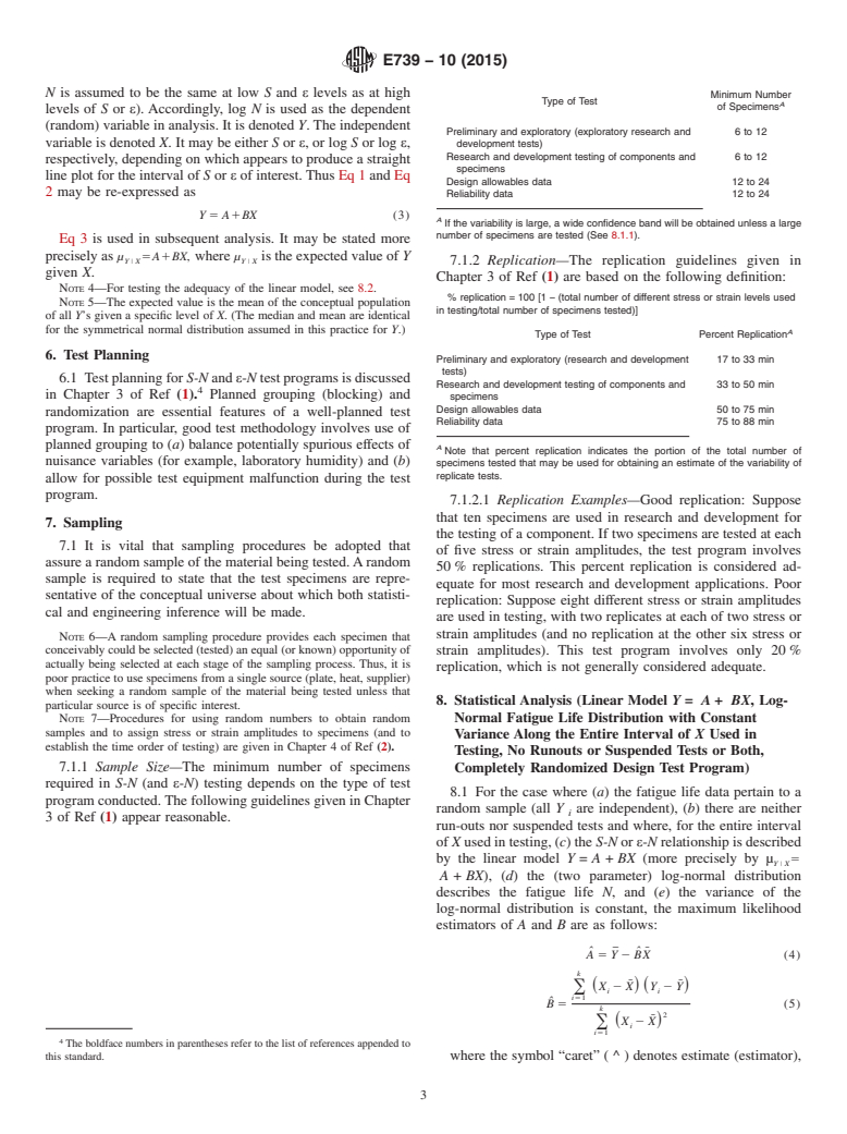 ASTM E739-10(2015) - Standard Practice for  Statistical Analysis of Linear or Linearized Stress-Life (<emph  type="bdit">S-N</emph>) and Strain-Life (&#x3b5;-<emph type="bdit"  >N</emph>) Fatigue Data