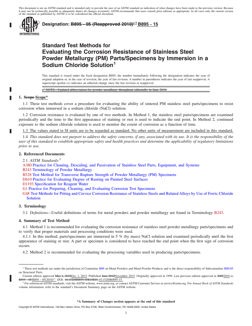 REDLINE ASTM B895-15 - Standard Test Methods for  Evaluating the Corrosion Resistance of Stainless Steel Powder   Metallurgy (PM) Parts/Specimens by Immersion in a Sodium Chloride   Solution