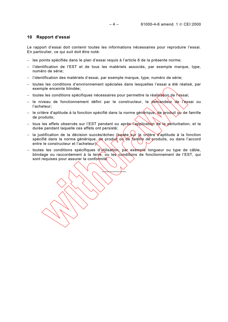 IEC 61000-4-6:1996/AMD1:2000 IEC 61000-4-6:1996/AMD1:2000 - Amendment 1 - Electromagnetic compatibility (EMC) - Part 4: Testing and measurement techniques - Section 6: Immunity to conducted disturbances, induced by radio-frequency fields
Released:11/9/2000
Isbn:2831855004 - Page 4 preview