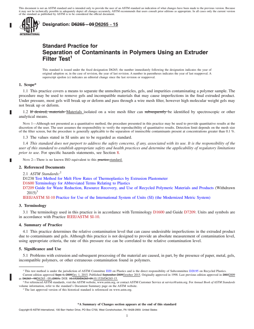 REDLINE ASTM D6265-15 - Standard Practice for Separation of Contaminants in Polymers Using an Extruder Filter  Test