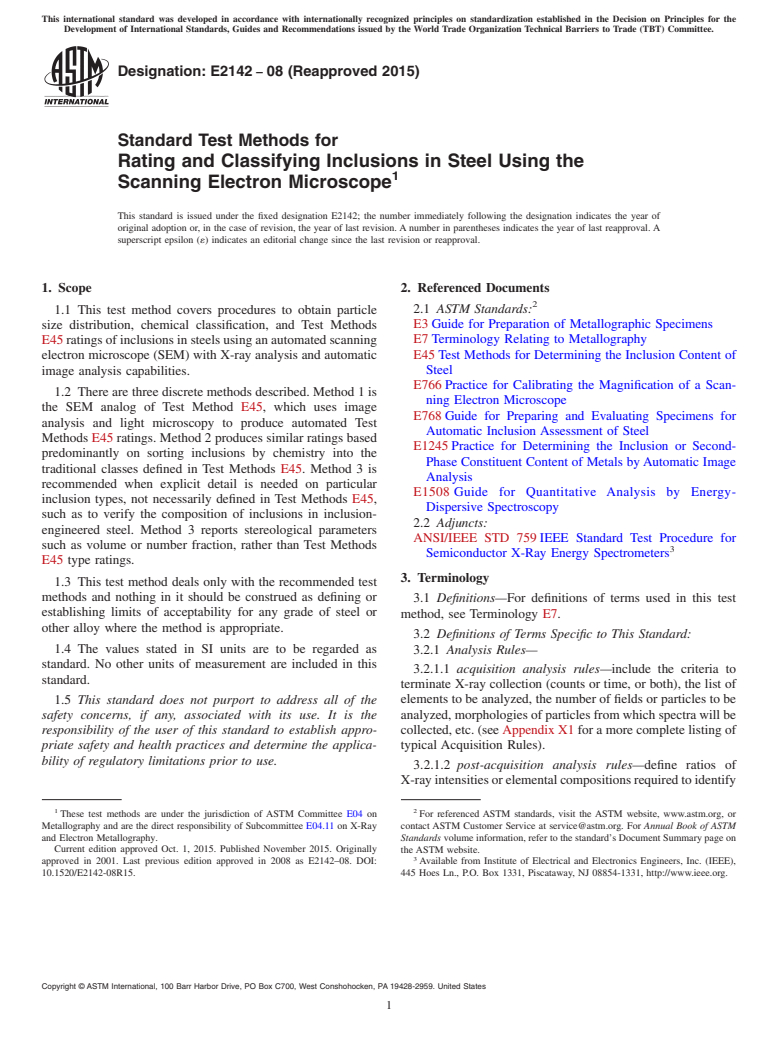 ASTM E2142-08(2015) - Standard Test Methods for  Rating and Classifying Inclusions in Steel Using the Scanning  Electron Microscope