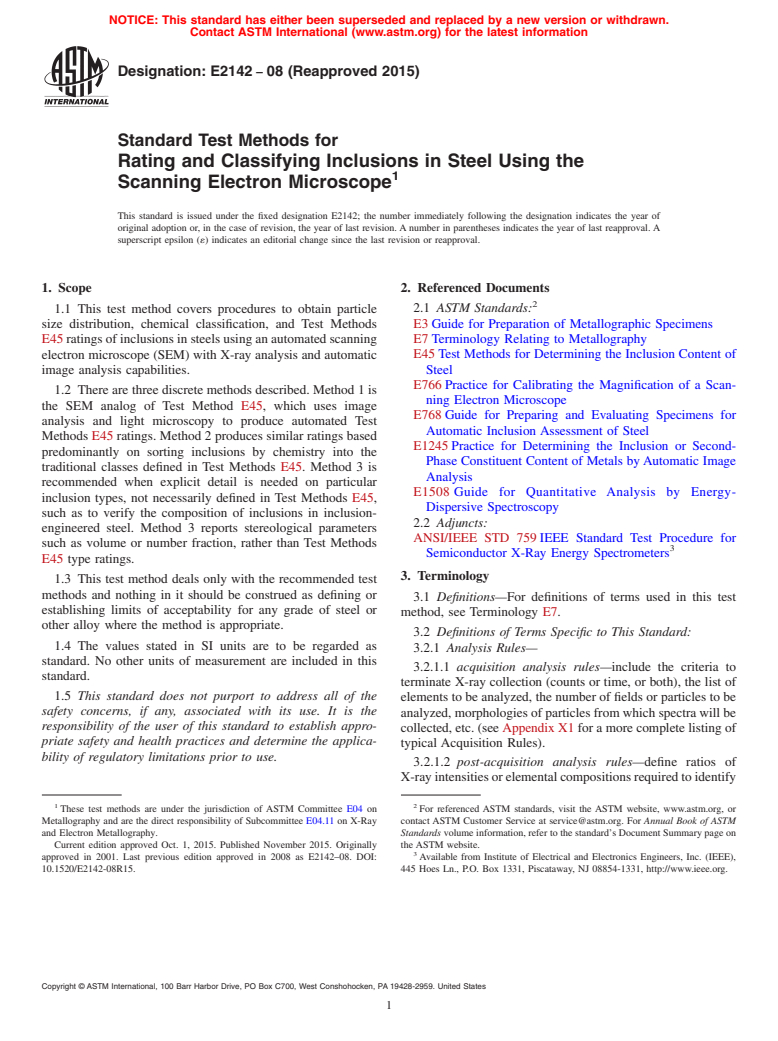 ASTM E2142-08(2015) - Standard Test Methods for  Rating and Classifying Inclusions in Steel Using the Scanning  Electron Microscope