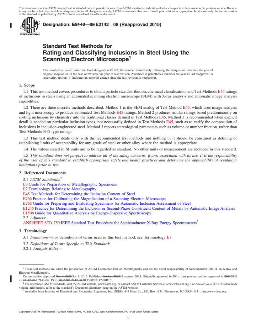 REDLINE ASTM E2142-08(2015) - Standard Test Methods for  Rating and Classifying Inclusions in Steel Using the Scanning  Electron Microscope