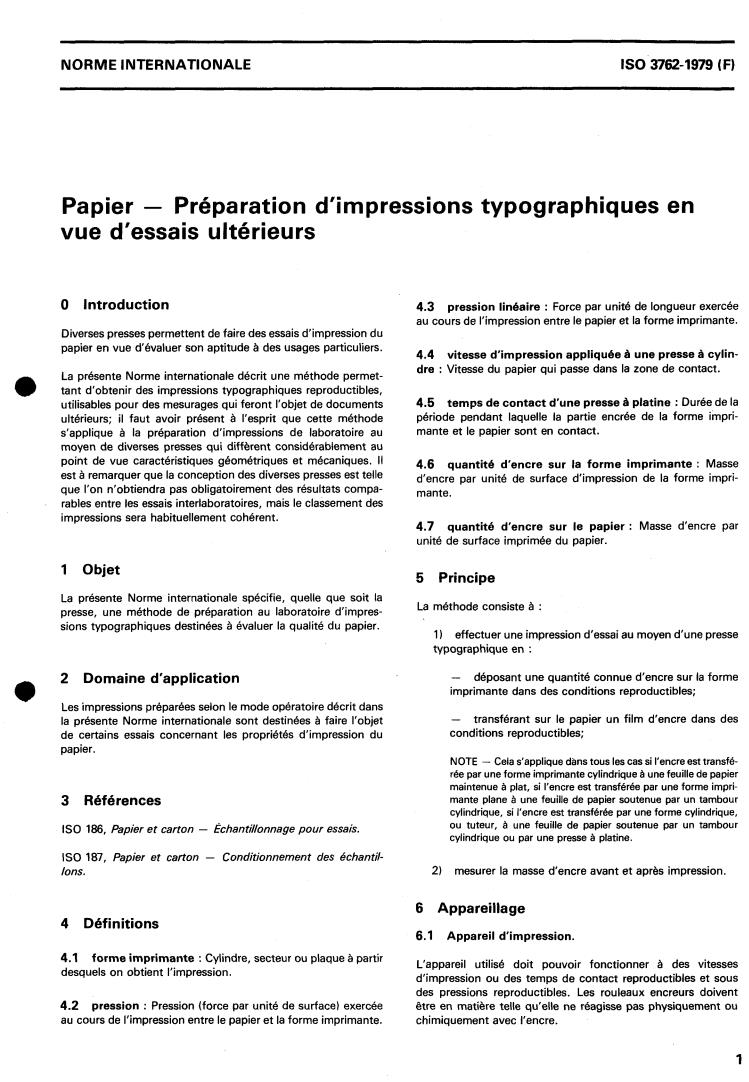 ISO 3762:1979 - Paper — Preparation of a letterpress print for test purposes
Released:11/1/1979