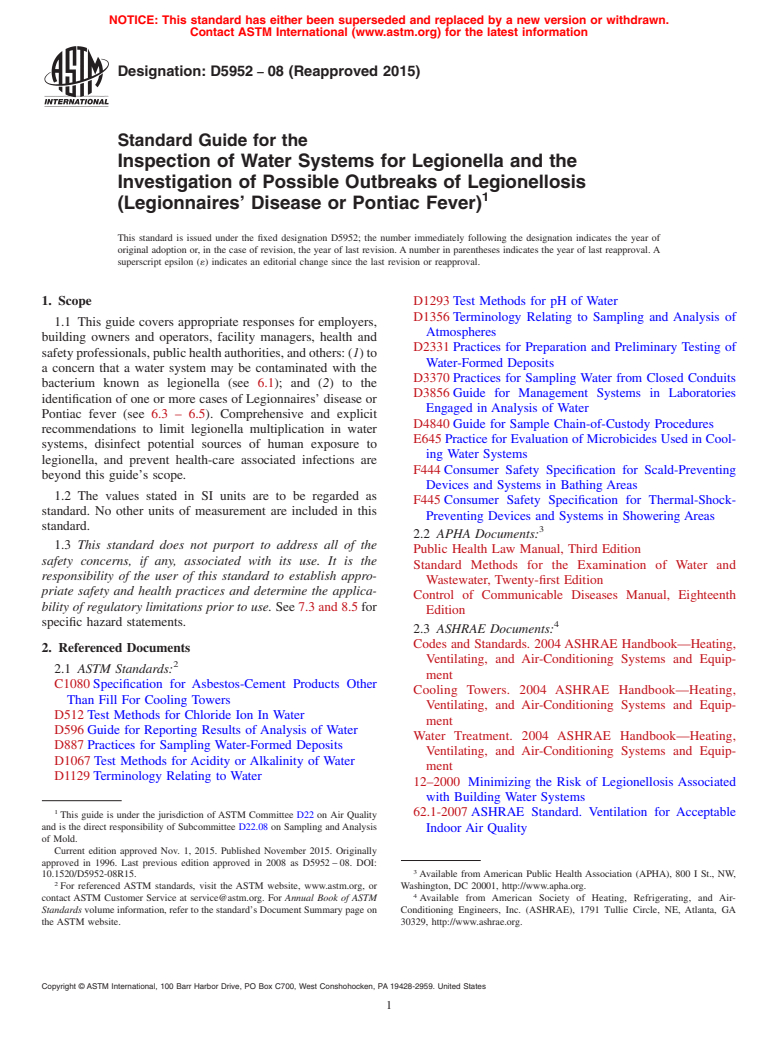 ASTM D5952-08(2015) - Standard Guide for the  Inspection of Water Systems for Legionella and the Investigation  of Possible Outbreaks of Legionellosis (Legionnaires' Disease or Pontiac  Fever) (Withdrawn 2024)