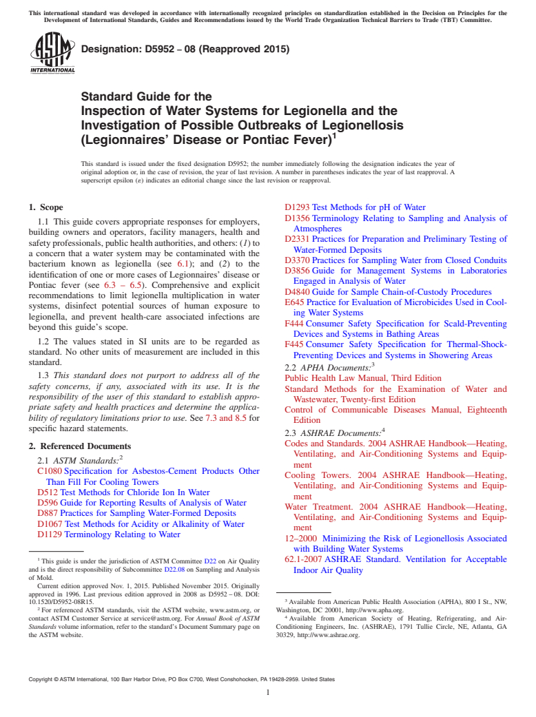 ASTM D5952-08(2015) - Standard Guide for the  Inspection of Water Systems for Legionella and the Investigation  of Possible Outbreaks of Legionellosis (Legionnaires' Disease or Pontiac  Fever)