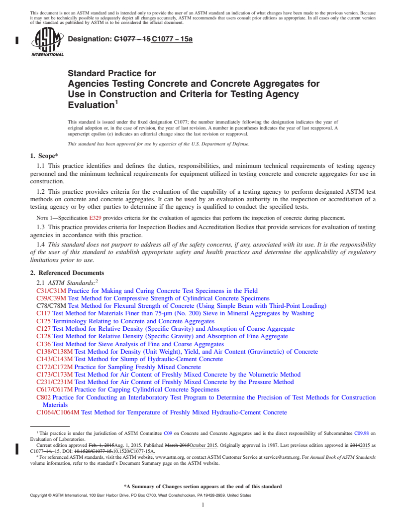 REDLINE ASTM C1077-15a - Standard Practice for  Agencies Testing Concrete and Concrete Aggregates for Use in  Construction and Criteria for Testing Agency Evaluation