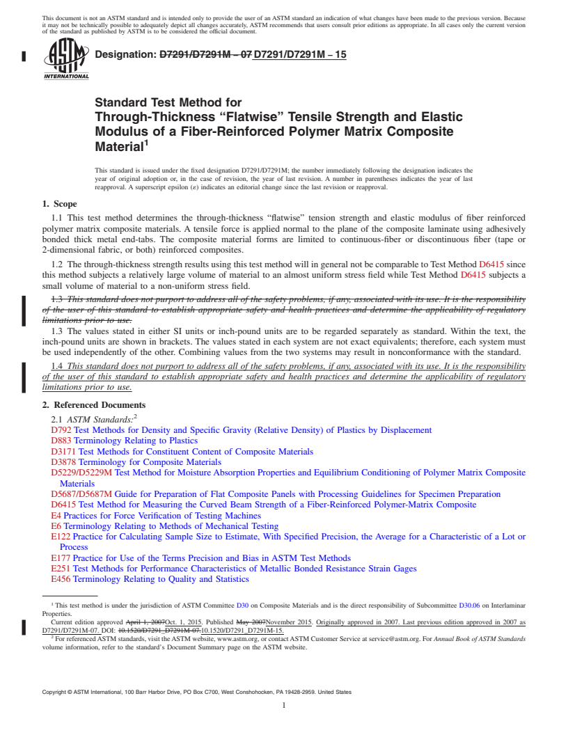 REDLINE ASTM D7291/D7291M-15 - Standard Test Method for  Through-Thickness &#x201c;Flatwise&#x201d; Tensile Strength  and Elastic  Modulus of a Fiber-Reinforced Polymer Matrix Composite  Material