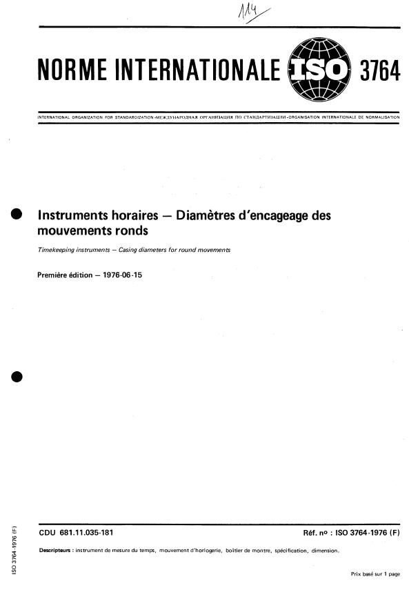ISO 3764:1976 - Instruments horaires -- Diametres d'encageage des mouvements ronds