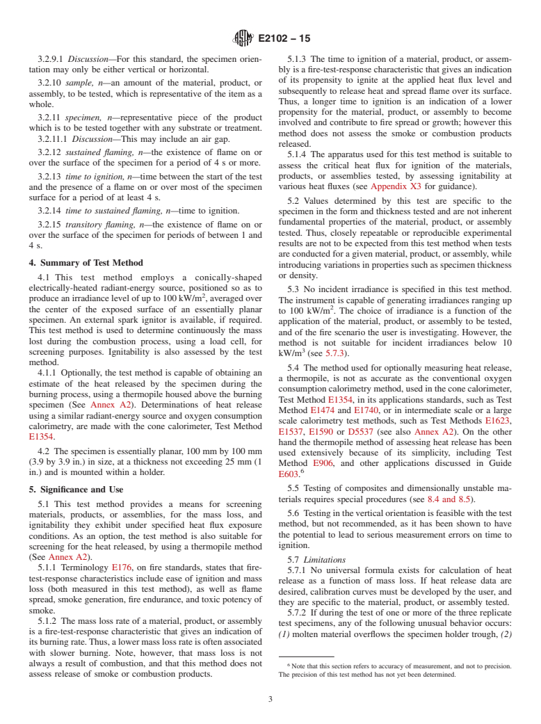 ASTM E2102-15 - Standard Test Method for  Measurement of Mass Loss and Ignitability for Screening Purposes  Using a Conical Radiant Heater