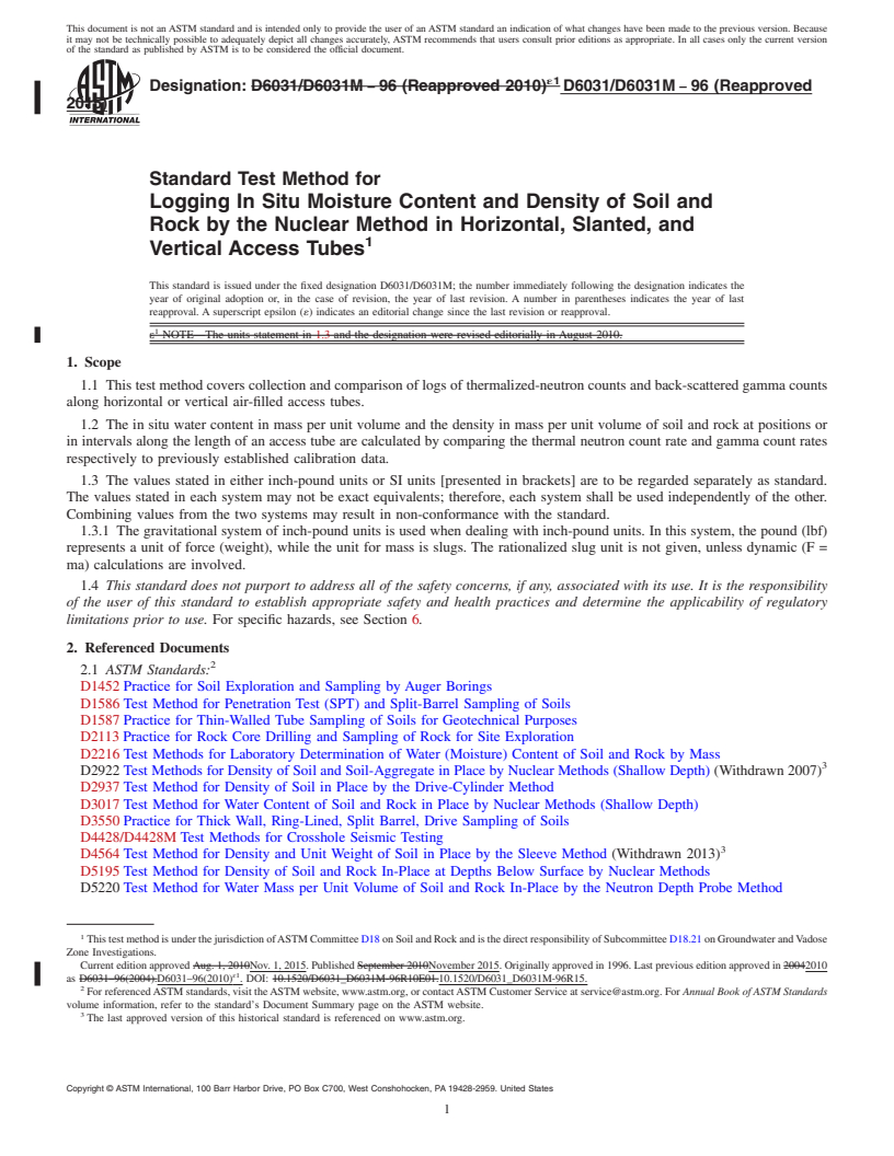 REDLINE ASTM D6031/D6031M-96(2015) - Standard Test Method for Logging In Situ Moisture Content and Density of Soil and Rock   by the Nuclear Method in Horizontal, Slanted, and Vertical Access   Tubes