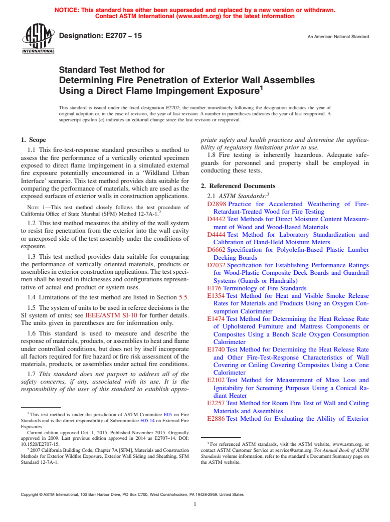 ASTM E2707-15 - Standard Test Method for  Determining Fire Penetration of Exterior Wall Assemblies Using  a Direct Flame Impingement Exposure