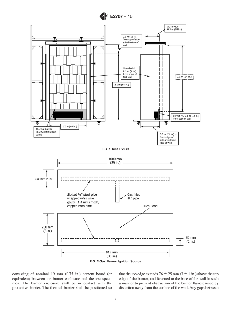 ASTM E2707-15 - Standard Test Method for  Determining Fire Penetration of Exterior Wall Assemblies Using  a Direct Flame Impingement Exposure