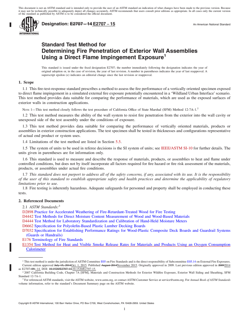 REDLINE ASTM E2707-15 - Standard Test Method for  Determining Fire Penetration of Exterior Wall Assemblies Using  a Direct Flame Impingement Exposure