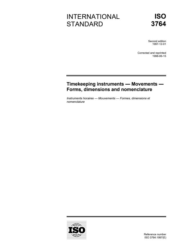 ISO 3764:1997 - Timekeeping instruments -- Movements -- Forms, dimensions and nomenclature