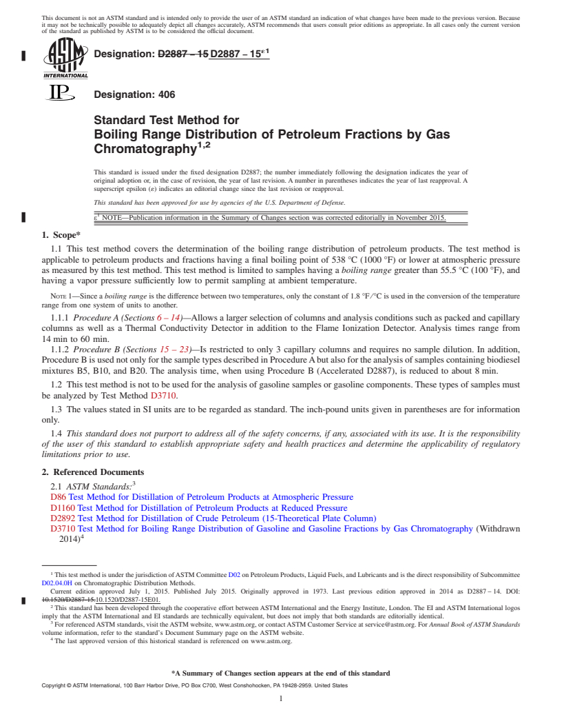 REDLINE ASTM D2887-15e1 - Standard Test Method for Boiling Range Distribution of Petroleum Fractions by Gas Chromatography