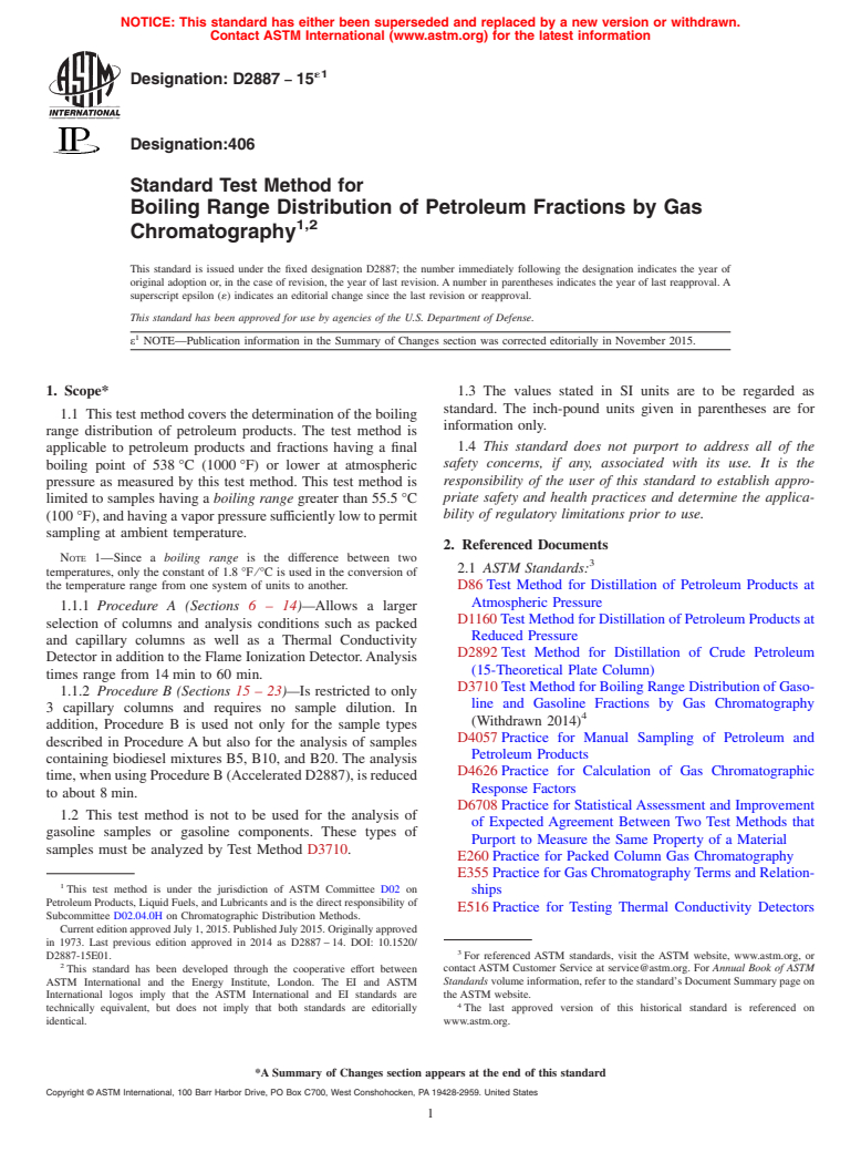 ASTM D2887-15e1 - Standard Test Method for Boiling Range Distribution of Petroleum Fractions by Gas Chromatography