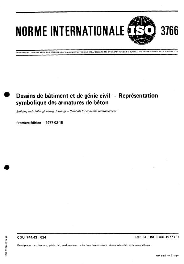 ISO 3766:1977 - Dessins de bâtiment et de génie civil -- Représentation symbolique des armatures de béton