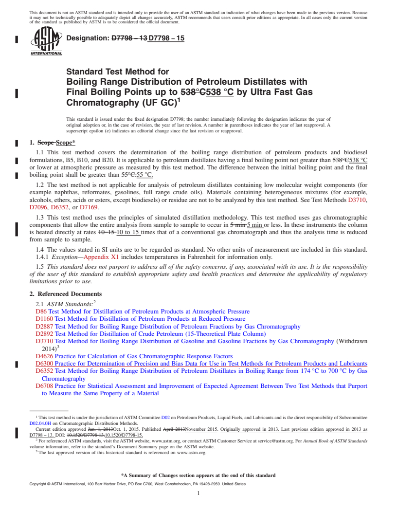 REDLINE ASTM D7798-15 - Standard Test Method for Boiling Range Distribution of Petroleum Distillates with Final  Boiling Points up to 538&#x2009;&#xb0;C by Ultra Fast Gas Chromatography  (UF GC)