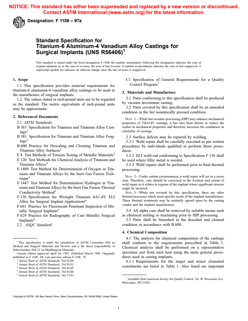 ASTM F1108-97a - Standard Specification for Ti6Al4V Alloy Castings for Surgical Implants (UNS R56406)