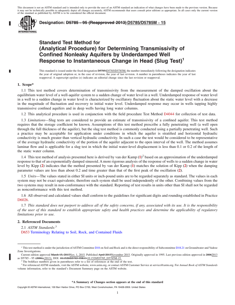 REDLINE ASTM D5785/D5785M-15 - Standard Test Method for  (Analytical Procedure) for Determining Transmissivity of Confined  Nonleaky Aquifers by Underdamped Well Response to Instantaneous Change  in Head (Slug Test)