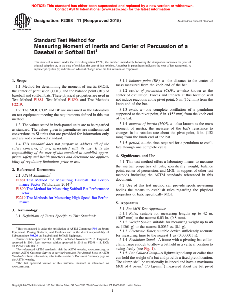 ASTM F2398-11(2015) - Standard Test Method for  Measuring Moment of Inertia and Center of Percussion of a Baseball  or Softball Bat