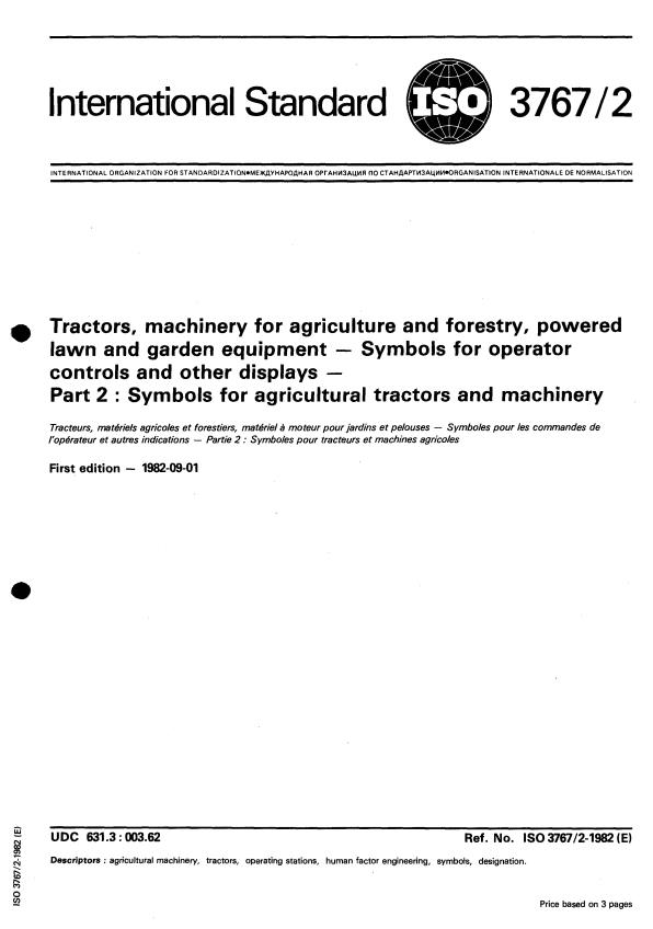 ISO 3767-2:1982 - Tractors, machinery for agriculture and forestry, powered lawn and garden equipment -- Symbols for operator controls and other displays