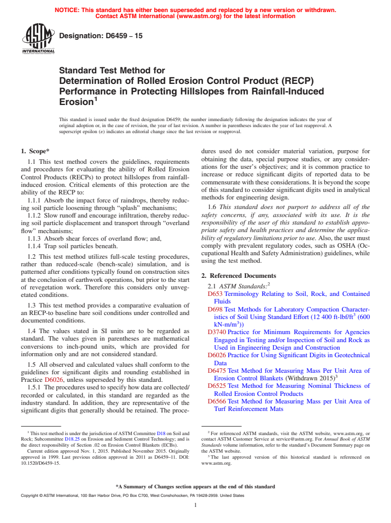 ASTM D6459-15 - Standard Test Method for  Determination of Rolled Erosion Control Product (RECP) Performance   in Protecting Hillslopes from Rainfall-Induced Erosion