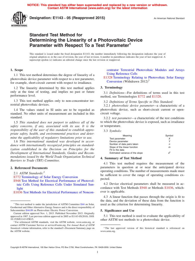 ASTM E1143-05(2015) - Standard Test Method for  Determining the Linearity of a Photovoltaic Device Parameter  with Respect To a Test Parameter