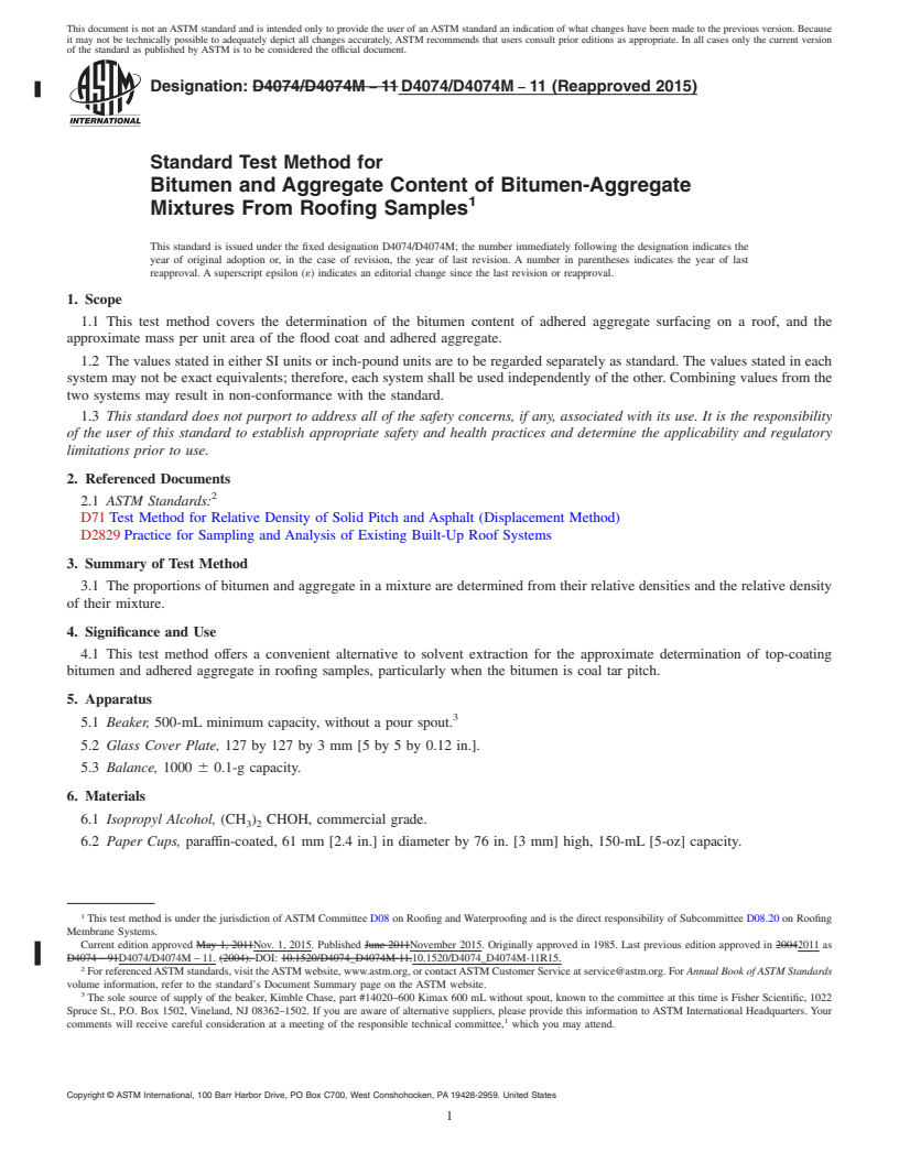 REDLINE ASTM D4074/D4074M-11(2015) - Standard Test Method for  Bitumen and Aggregate Content of Bitumen-Aggregate Mixtures   From Roofing Samples